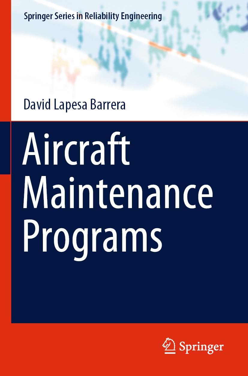 Cover: 9783030902650 | Aircraft Maintenance Programs | David Lapesa Barrera | Taschenbuch