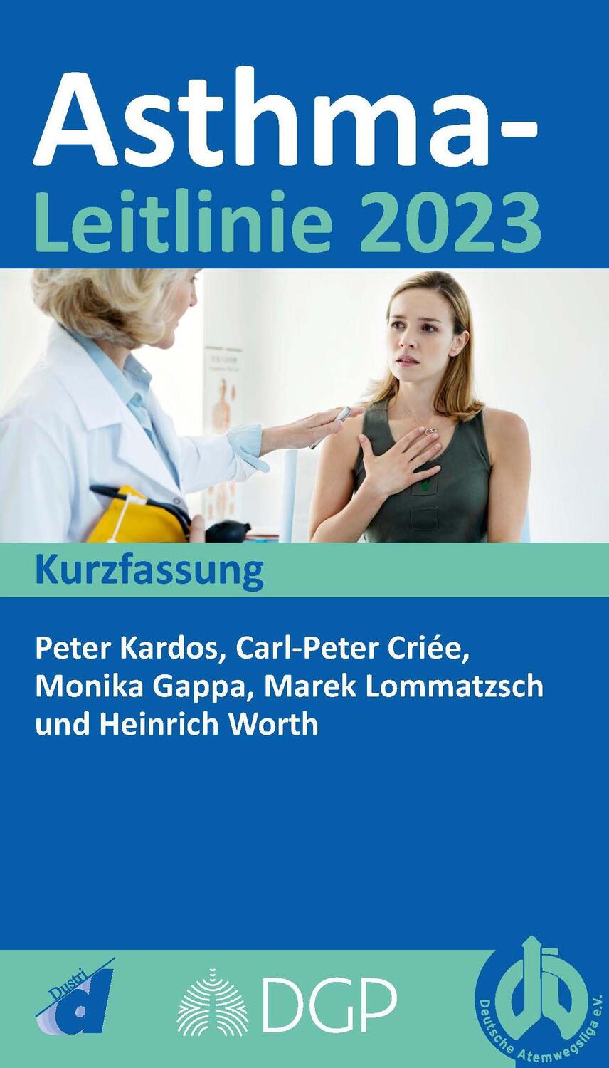 Cover: 9783871856006 | Asthma-Leitlinie 2023 | Kurzfassung | Peter Kardos (u. a.) | Broschüre