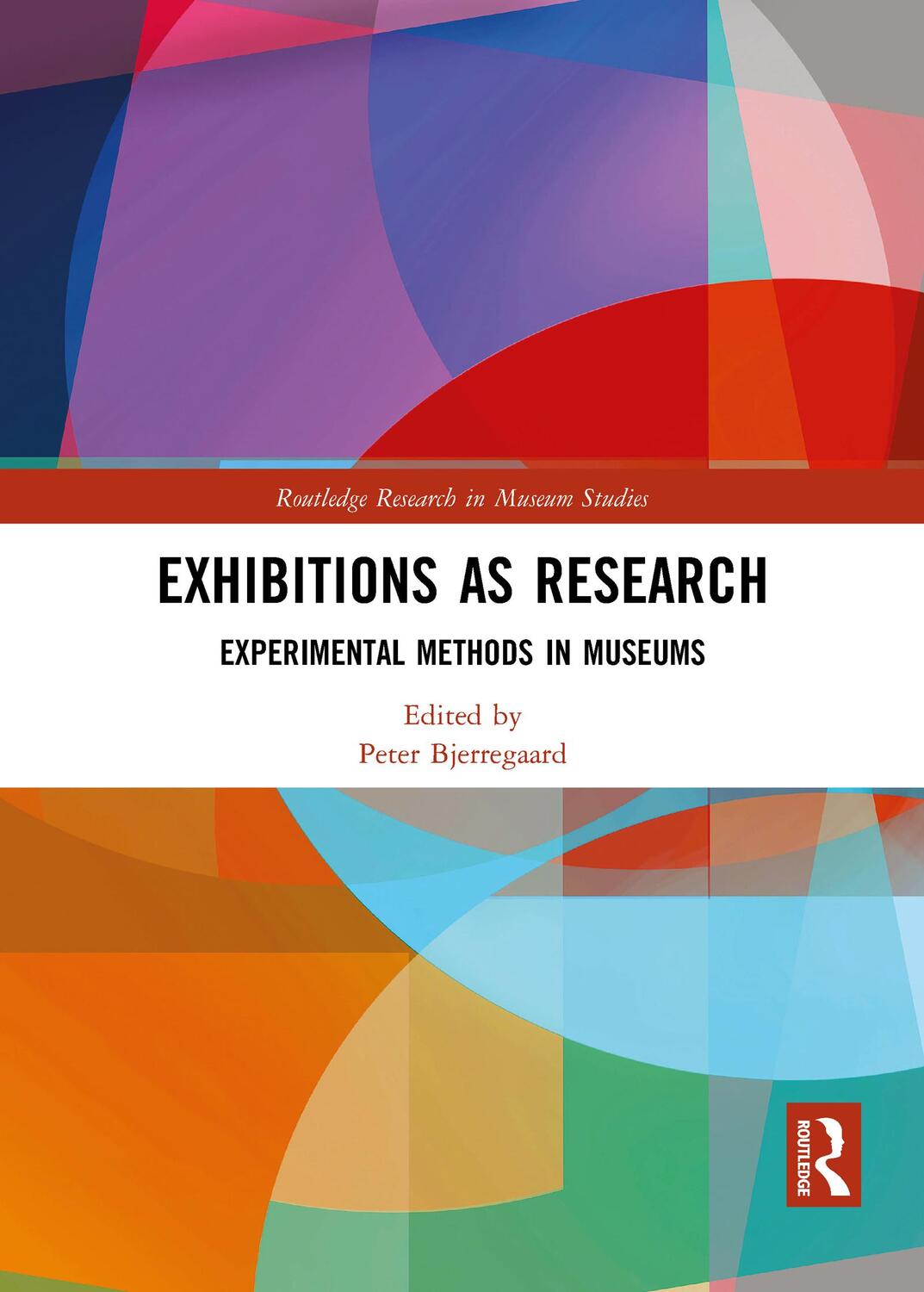 Cover: 9780367784188 | Exhibitions as Research | Experimental Methods in Museums | Buch