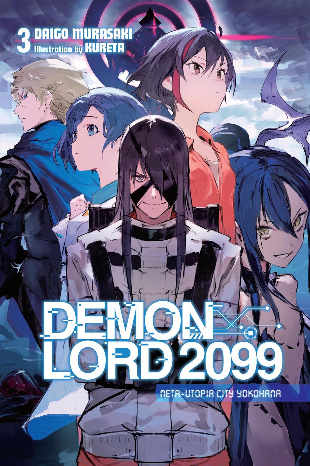 Cover: 9798855403114 | Demon Lord 2099, Vol. 3 (Light Novel) | Daigo Murasaki | Taschenbuch