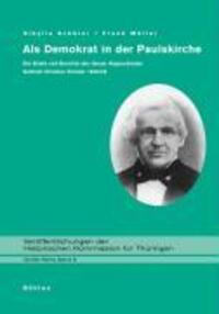 Cover: 9783412141042 | Als Demokrat in der Paulskirche | Buch | 339 S. | Deutsch | 2007