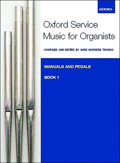 Cover: 9780193372665 | Oxford Service Music for Organ: Manuals and Pedals, Book 1 | Thomas