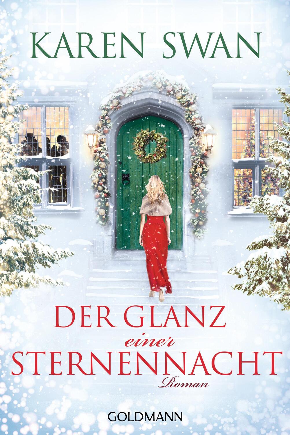 Cover: 9783442490868 | Der Glanz einer Sternennacht | Roman | Karen Swan | Taschenbuch | 2020