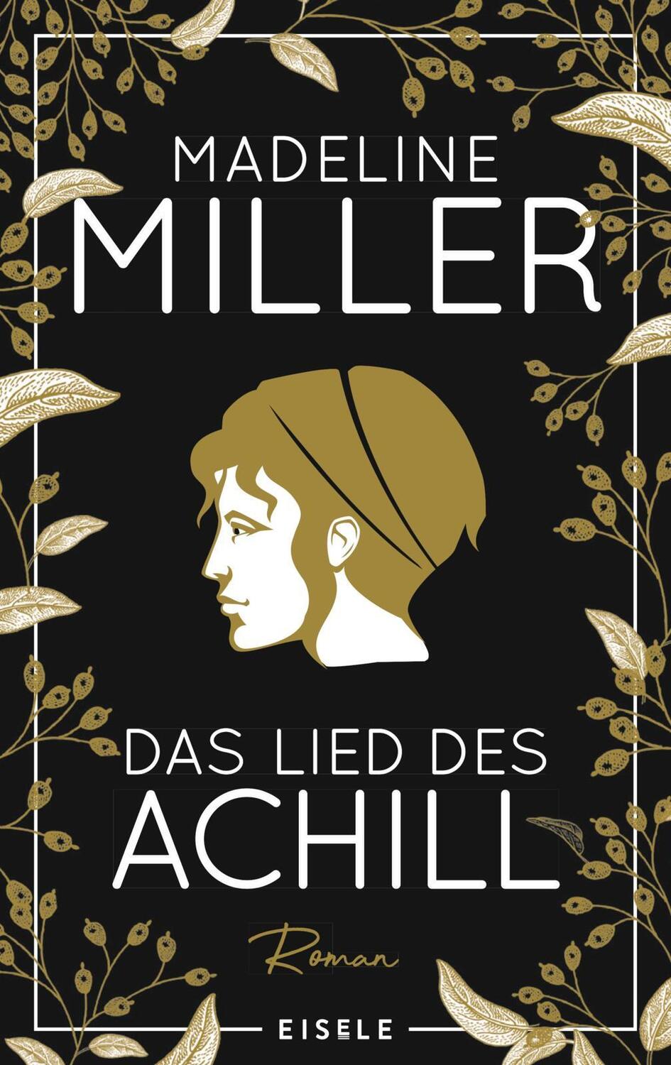 Cover: 9783961612048 | Das Lied des Achill | Madeline Miller | Buch | 416 S. | Deutsch | 2024