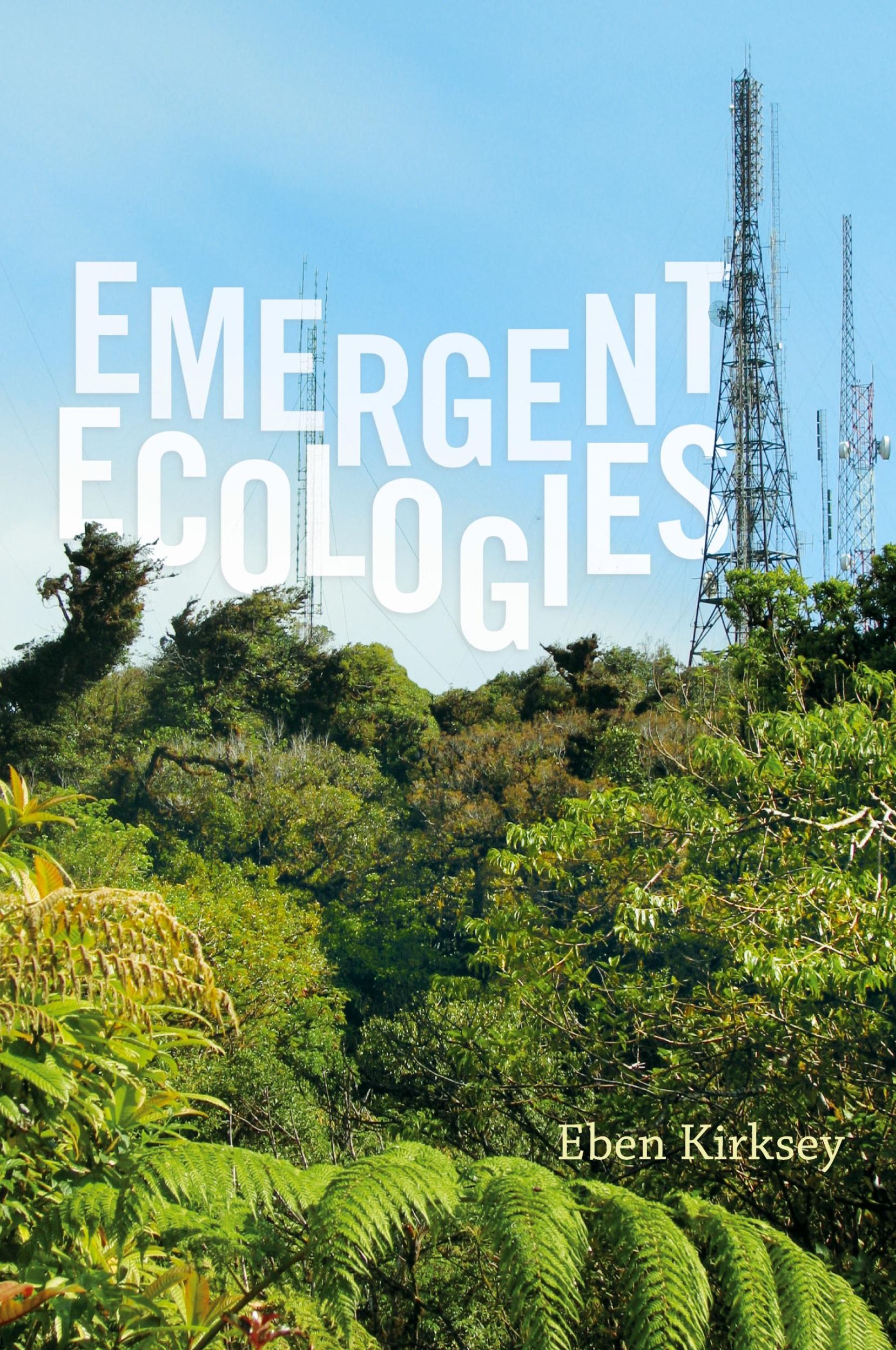 Cover: 9780822360353 | Emergent Ecologies | Eben Kirksey | Taschenbuch | Englisch | 2015