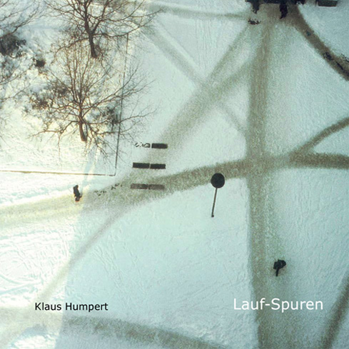 Cover: 9783980988711 | Lauf-Spuren | Klaus Humpert | Taschenbuch | 122 S. | Deutsch | 2007