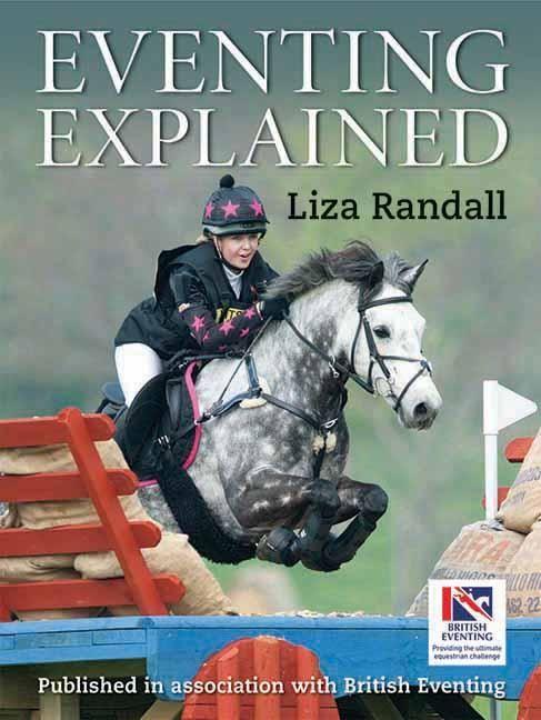 Cover: 9781905693474 | Eventing Explained | Liza Randall | Buch | Gebunden | Englisch | 2012