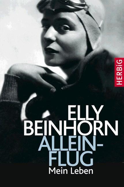 Cover: 9783784435060 | Alleinflug | Mein Leben | Elly Beinhorn | Taschenbuch | 382 S. | 2018