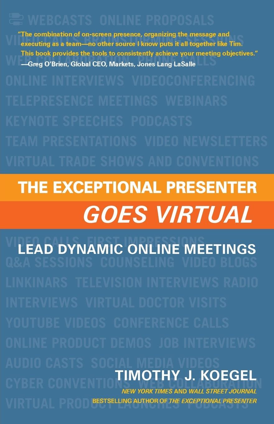 Cover: 9781632994165 | The Exceptional Presenter Goes Virtual | Timothy J. Koegel | Buch