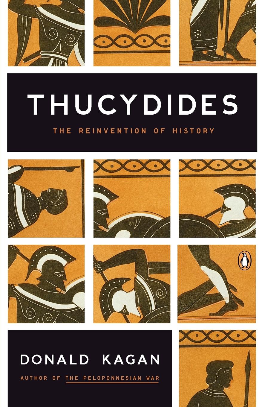 Cover: 9780143118299 | Thucydides | The Reinvention of History | Donald Kagan | Taschenbuch