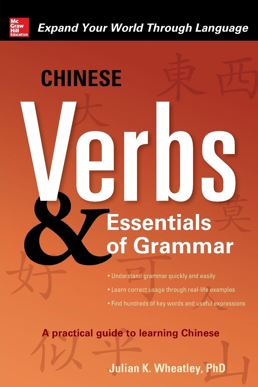 Cover: 9780071713047 | Chinese Verbs &amp; Essentials of Grammar | Julian Wheatley | Taschenbuch