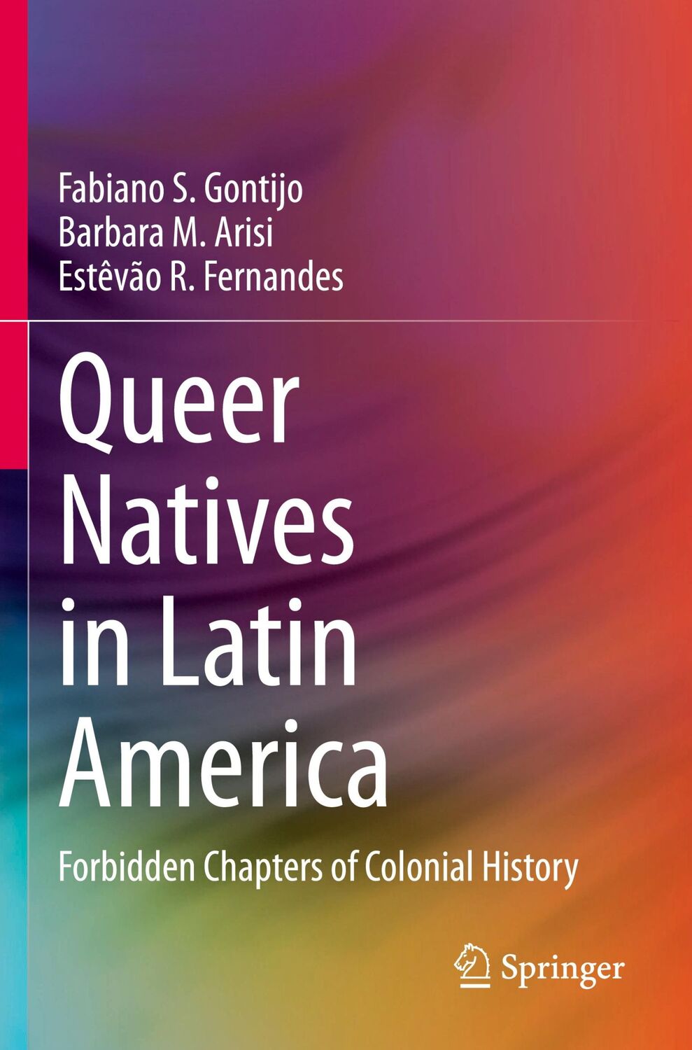 Cover: 9783030591359 | Queer Natives in Latin America | Fabiano S. Gontijo (u. a.) | Buch