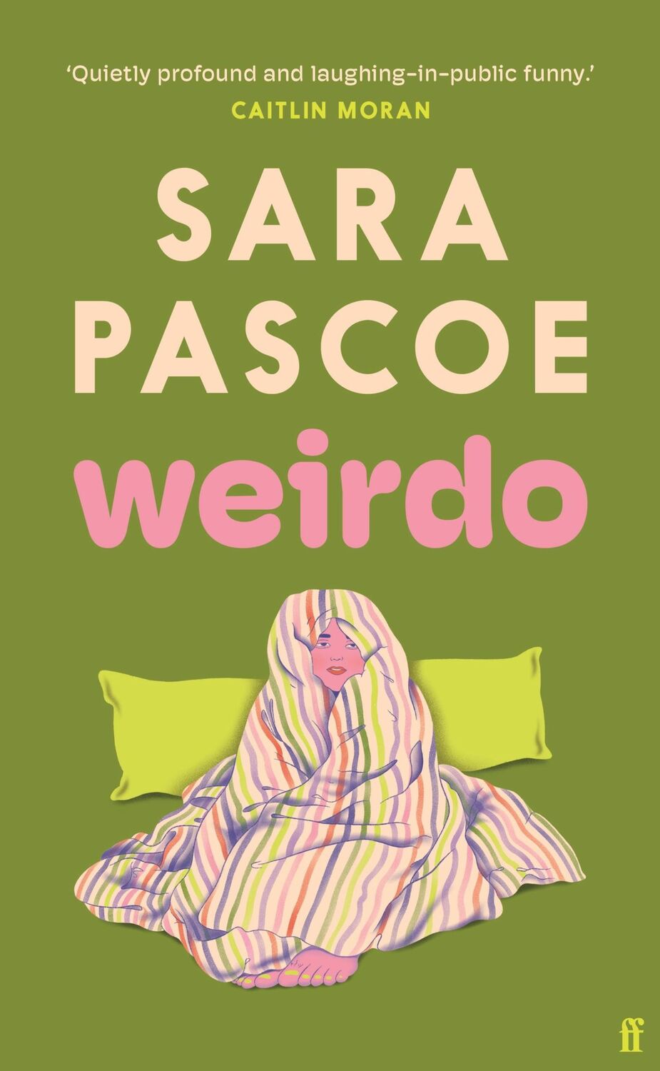 Cover: 9780571374533 | Weirdo | Sara Pascoe | Taschenbuch | 368 S. | Englisch | 2023