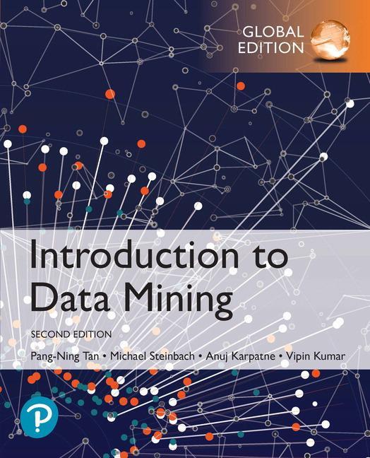 Cover: 9780273769224 | Introduction to Data Mining, Global Edition | Anuj Karpatne (u. a.)