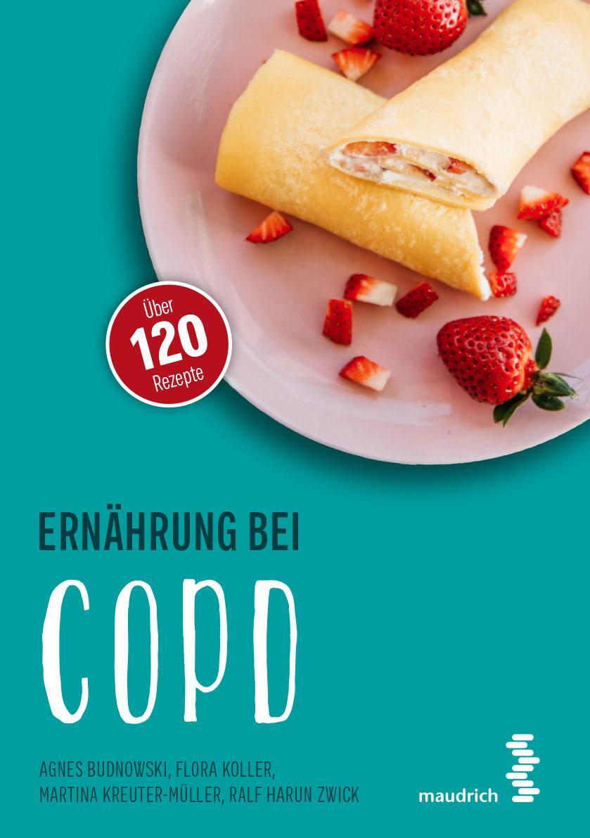 Cover: 9783990021002 | Ernährung bei COPD | Agnes Budnowski (u. a.) | Taschenbuch | 160 S.