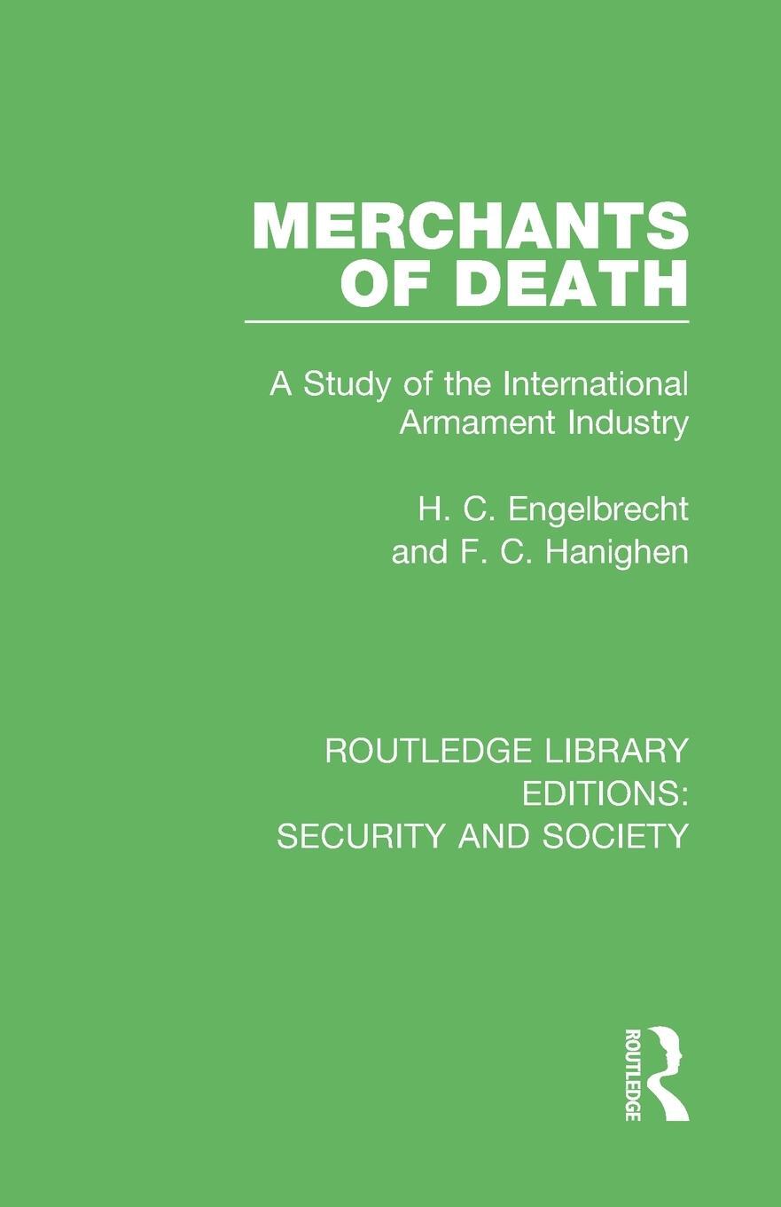 Cover: 9780367632823 | Merchants of Death | A Study of the International Armament Industry