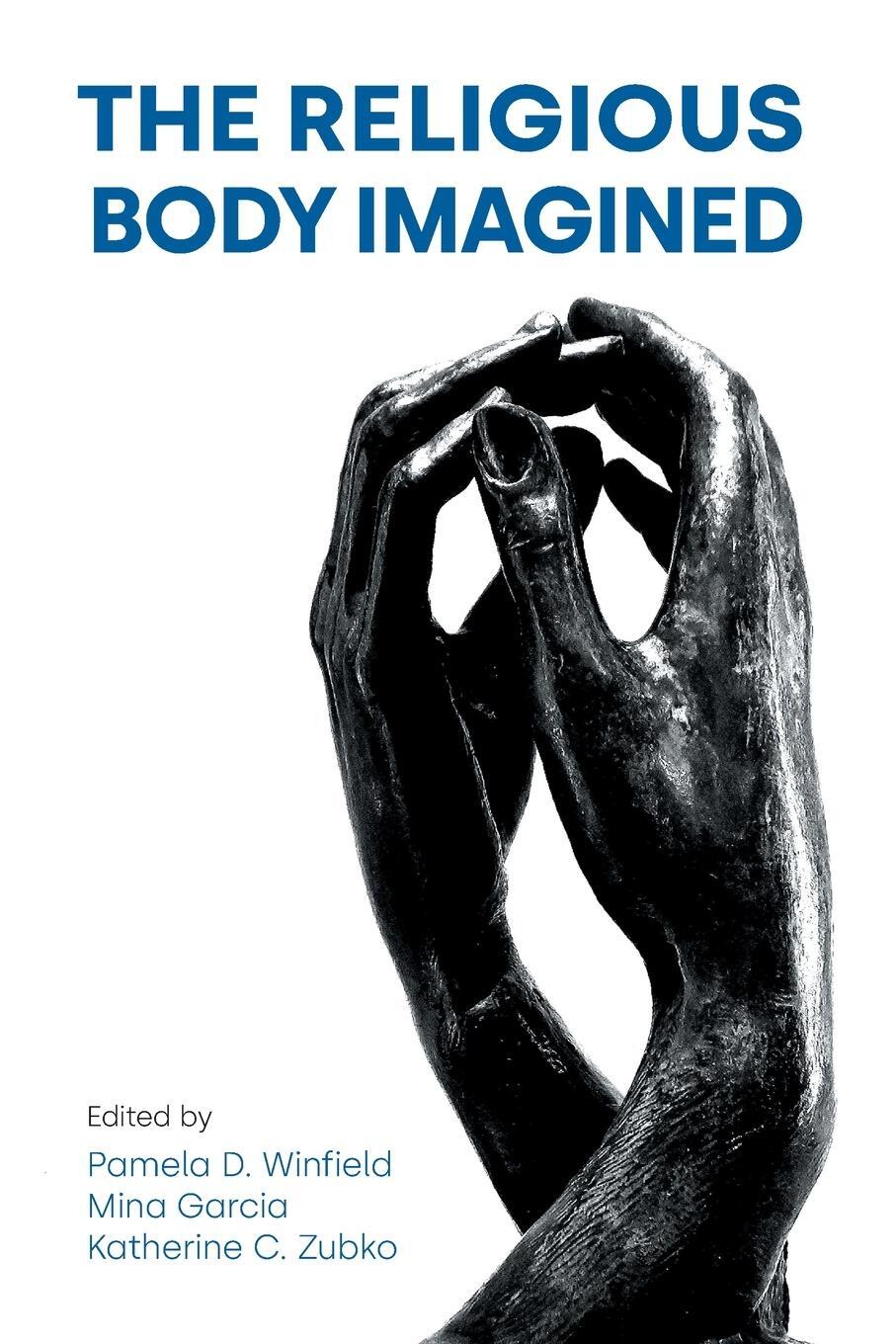 Cover: 9781781799727 | The Religious Body Imagined | Katherine C. Zubko | Taschenbuch | 2024