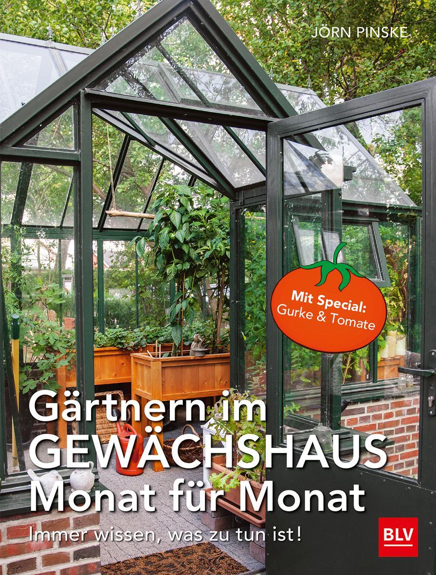 Cover: 9783835418790 | Gärtnern im Gewächshaus Monat für Monat | Immer wissen, was zu tun ist