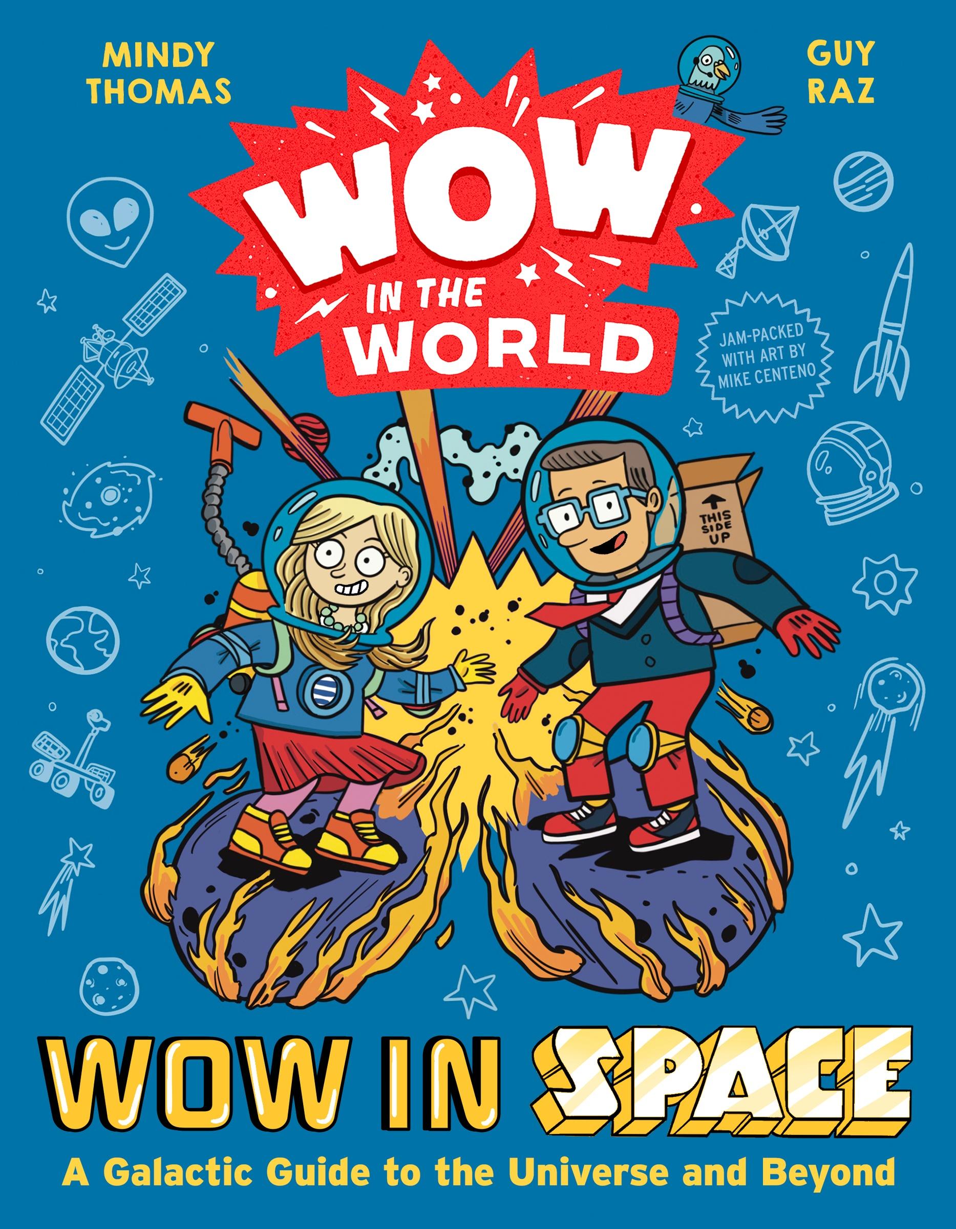 Cover: 9780358697077 | Wow in the World: Wow in Space | Guy Raz (u. a.) | Buch | Gebunden