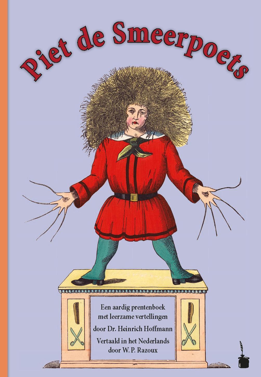 Cover: 9783947994960 | Der Struwwelpeter / Piet de Smeerpoets | Heinrich Hoffmann | Buch