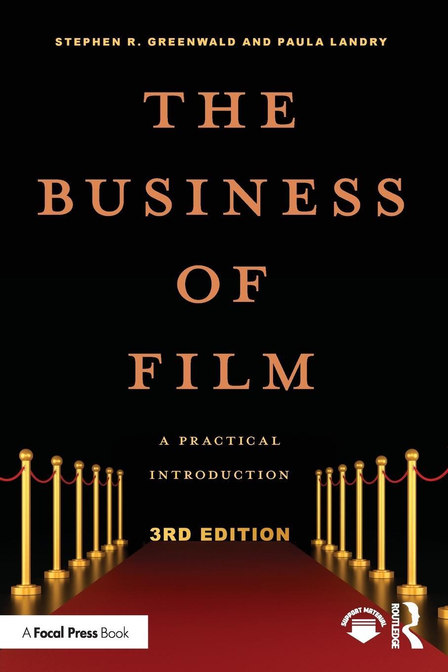 Cover: 9781032108742 | The Business of Film | A Practical Introduction | Greenwald (u. a.)