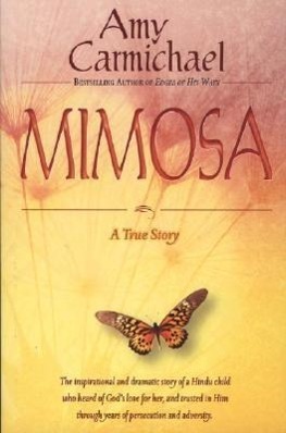 Cover: 9780875088211 | MIMOSA | AMY CARMICHAEL | Taschenbuch | Englisch | 1991