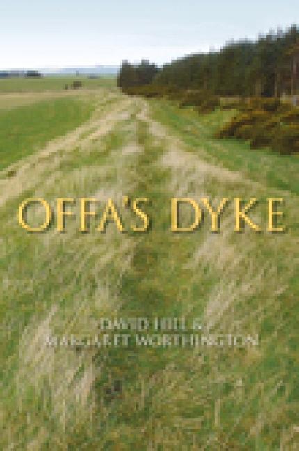 Cover: 9780752419589 | Offa's Dyke | David Hill (u. a.) | Taschenbuch | Englisch | 2009