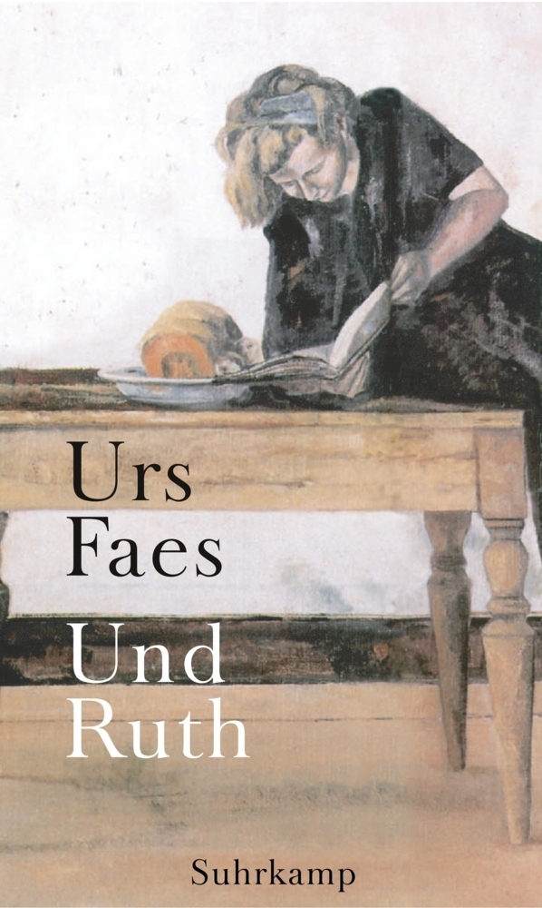 Cover: 9783518412121 | Und Ruth | Roman | Urs Faes | Buch | 180 S. | Deutsch | 2001