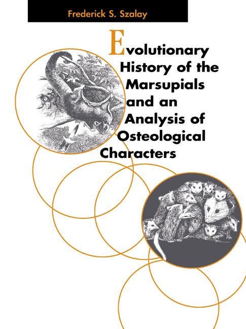 Cover: 9780521025928 | Evolutionary History of the Marsupials and an Analysis of...