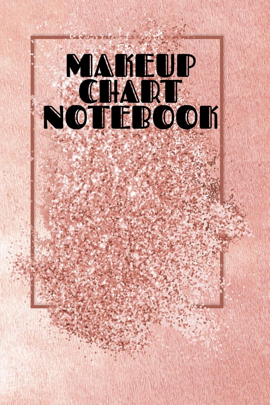 Cover: 9783749783410 | Makeup Chart Notebook | Blush Beautiful | Taschenbuch | Englisch