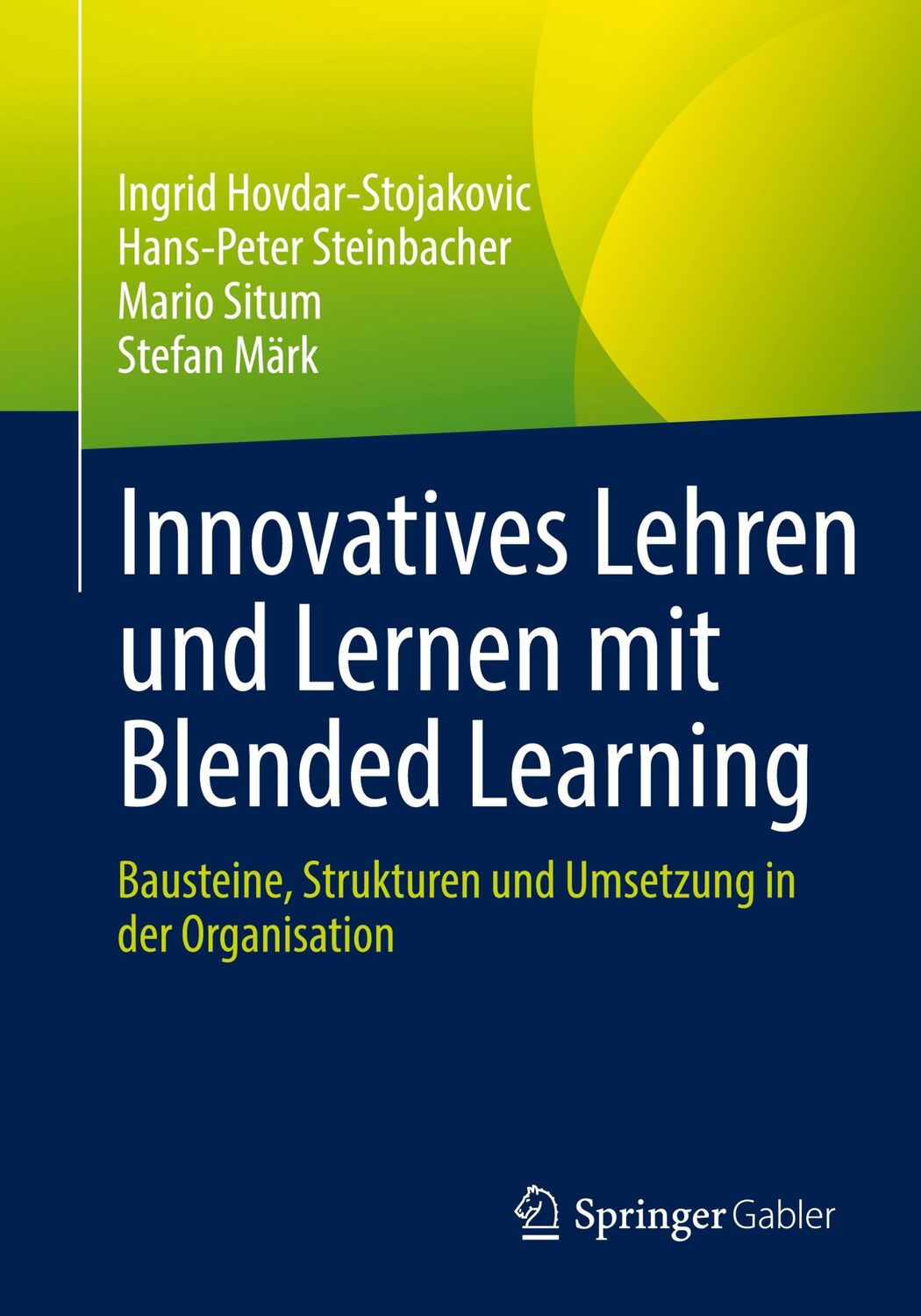 Cover: 9783658387174 | Innovatives Lehren und Lernen mit Blended Learning | Taschenbuch | xii