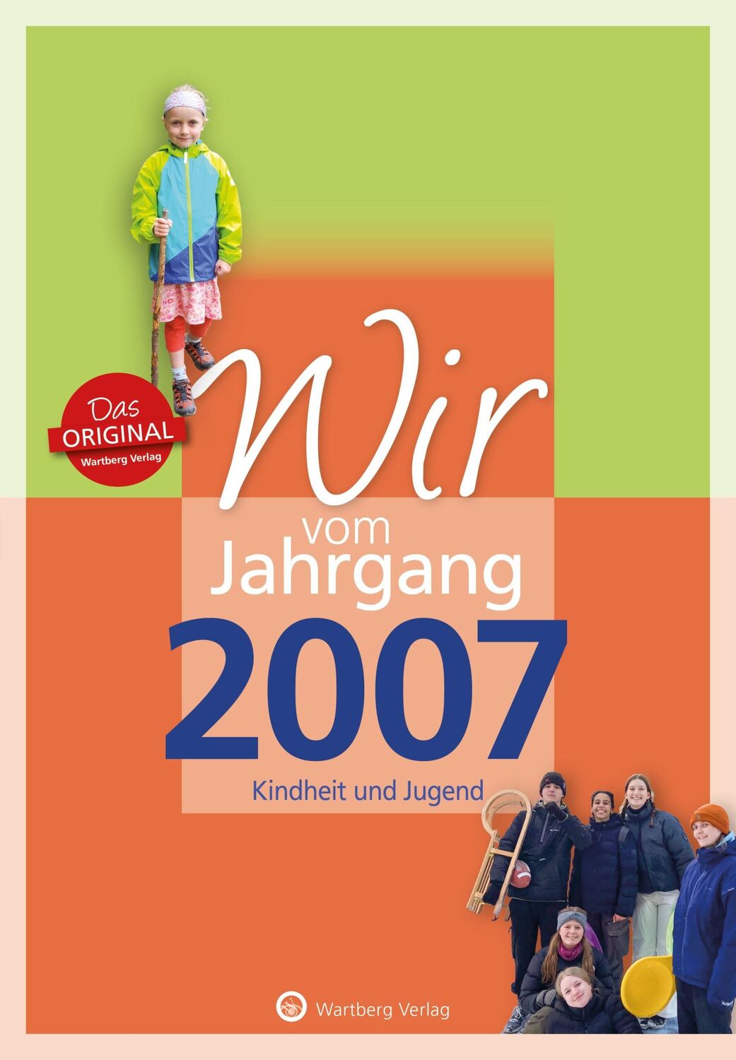 Cover: 9783831331079 | Wir vom Jahrgang 2007 - Kindheit und Jugend | Sophie Bode | Buch