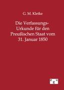 Cover: 9783863827939 | Die Verfassungs-Urkunde für den Preußischen Staat vom 31. Januar 1850