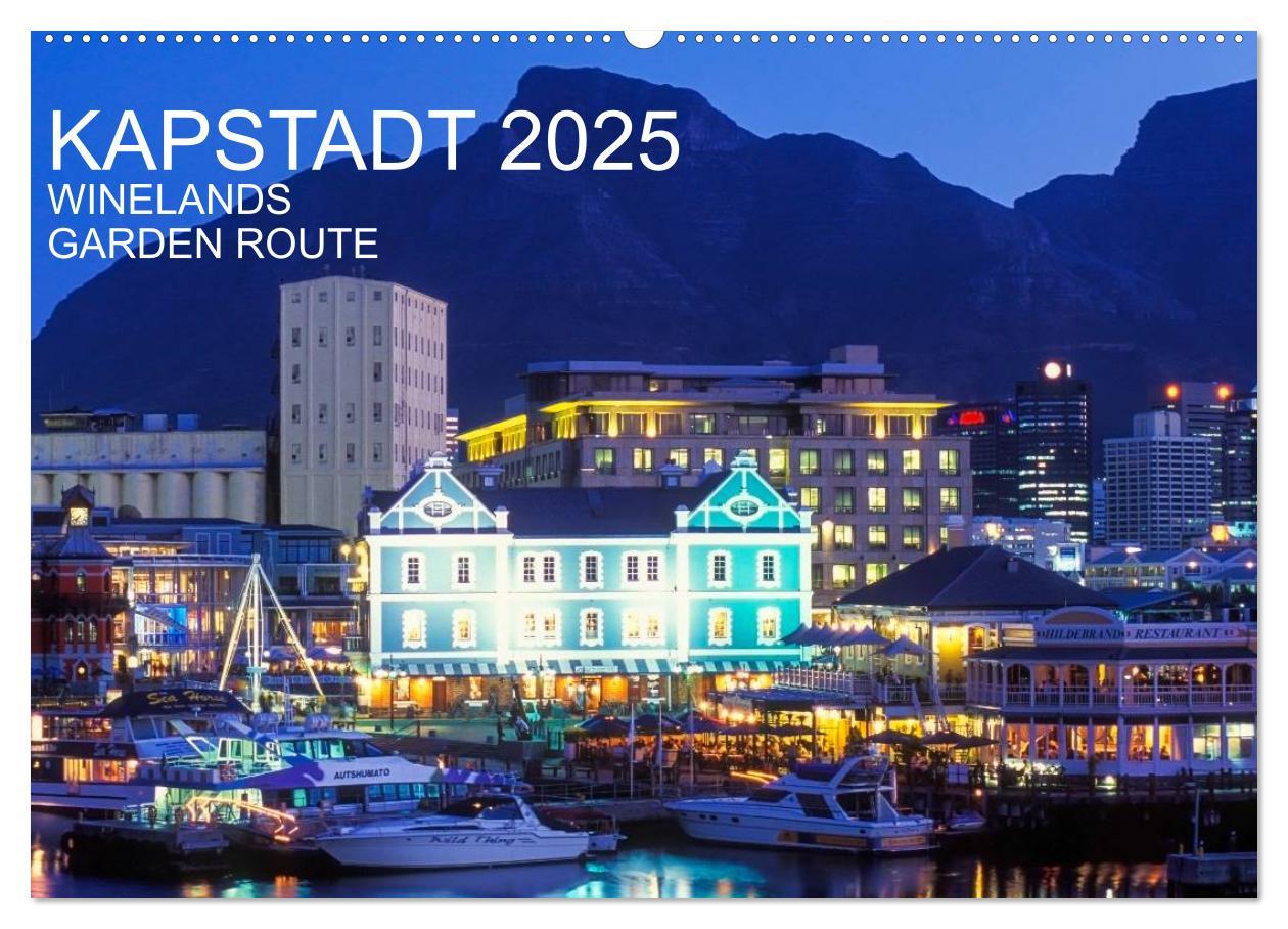 Cover: 9783435783489 | Kapstadt, Winelands und Garden Route (Wandkalender 2025 DIN A2...