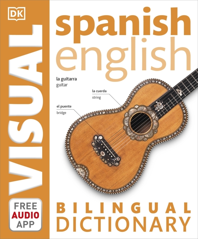 Cover: 9780241292433 | Spanish-English Bilingual Visual Dictionary with Free Audio App | Buch