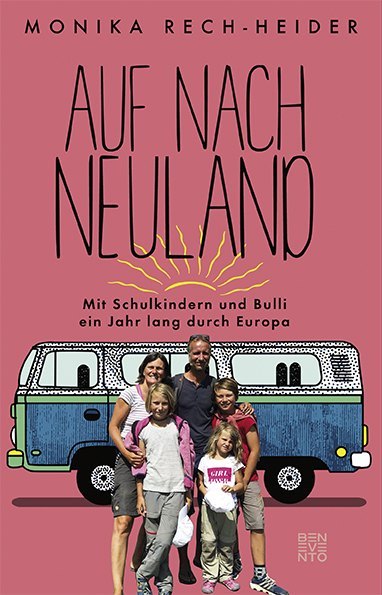 Cover: 9783710900860 | Auf nach Neuland | Monika Rech-Heider | Taschenbuch | 288 S. | Deutsch