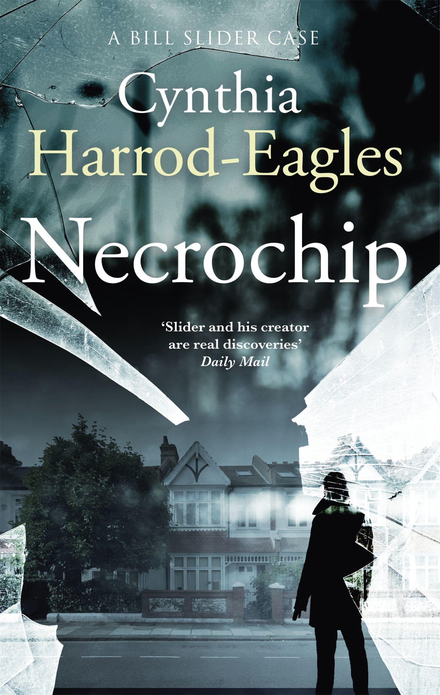 Cover: 9780751575354 | Necrochip | A Bill Slider Mystery (3) | Cynthia Harrod-Eagles | Buch