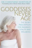 Cover: 9781781803974 | Goddesses Never Age | Christiane Northrup | Taschenbuch | Englisch