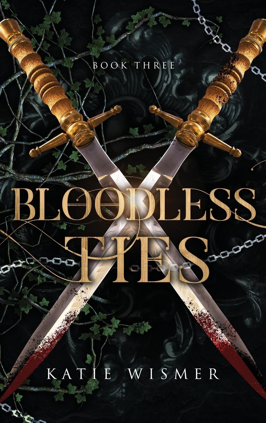 Cover: 9781958458013 | Bloodless Ties | Katie Wismer | Buch | The Marionettes | Englisch