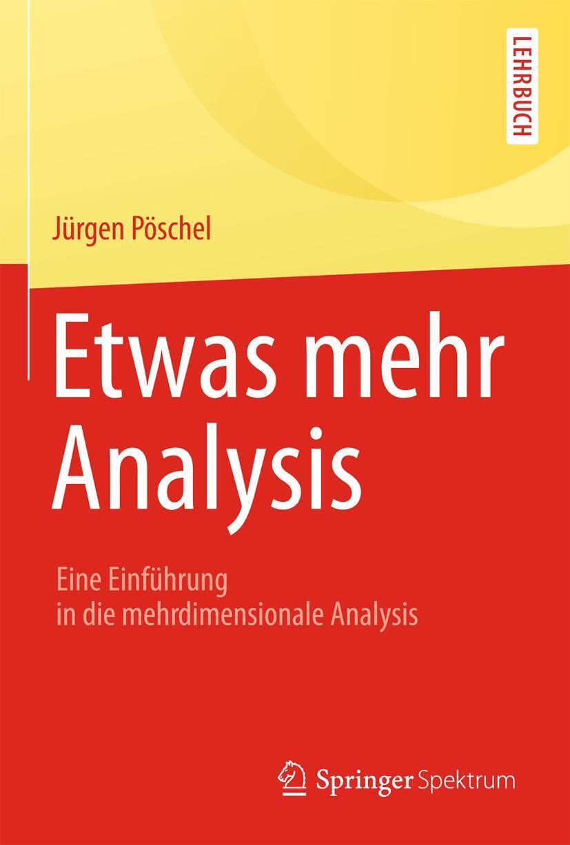 Cover: 9783658058593 | Etwas mehr Analysis | Eine Einführung in die mehrdimensionale Analysis