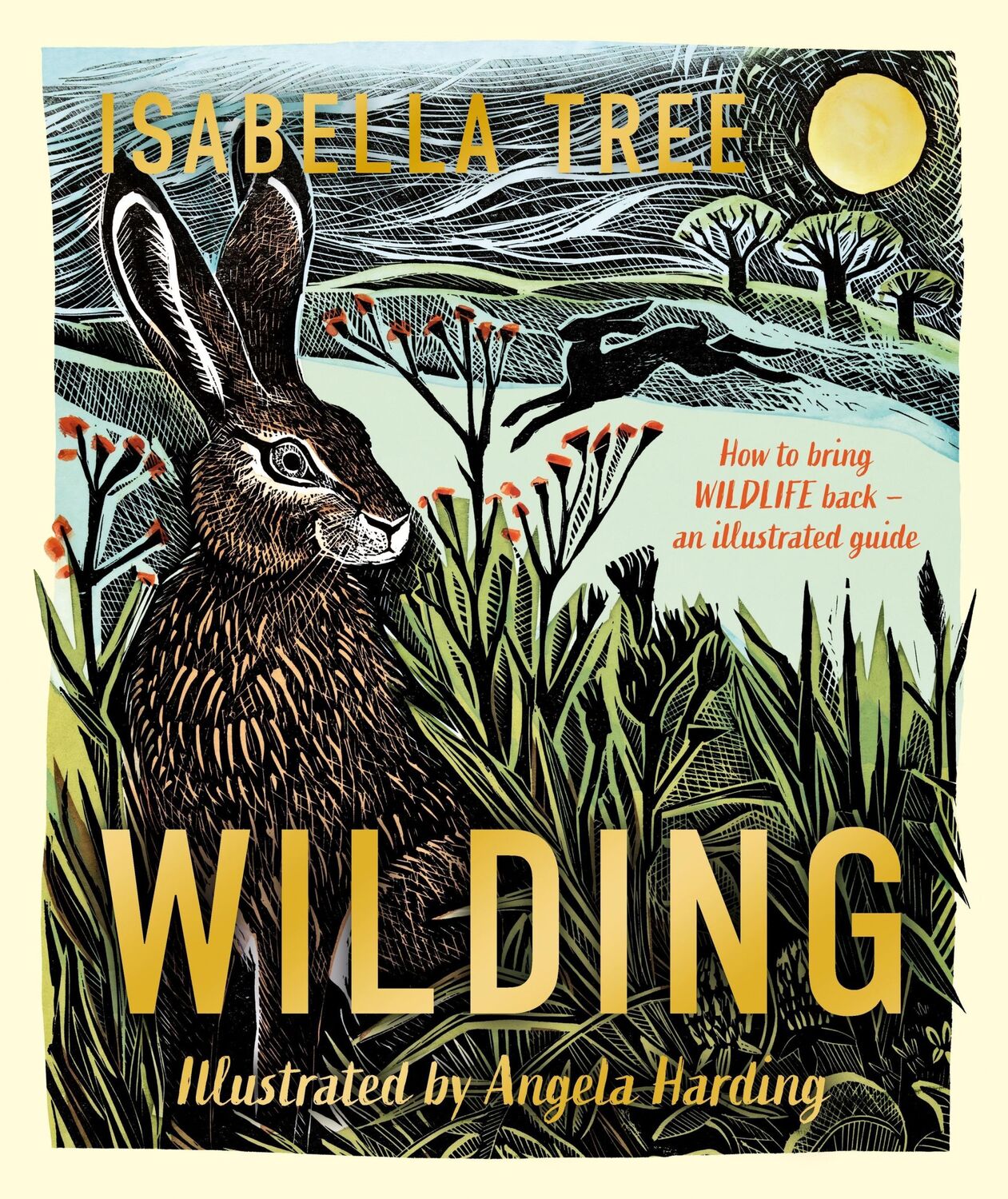 Cover: 9781529092844 | Wilding: How to Bring Wildlife Back - an Illustrated Guide | Tree