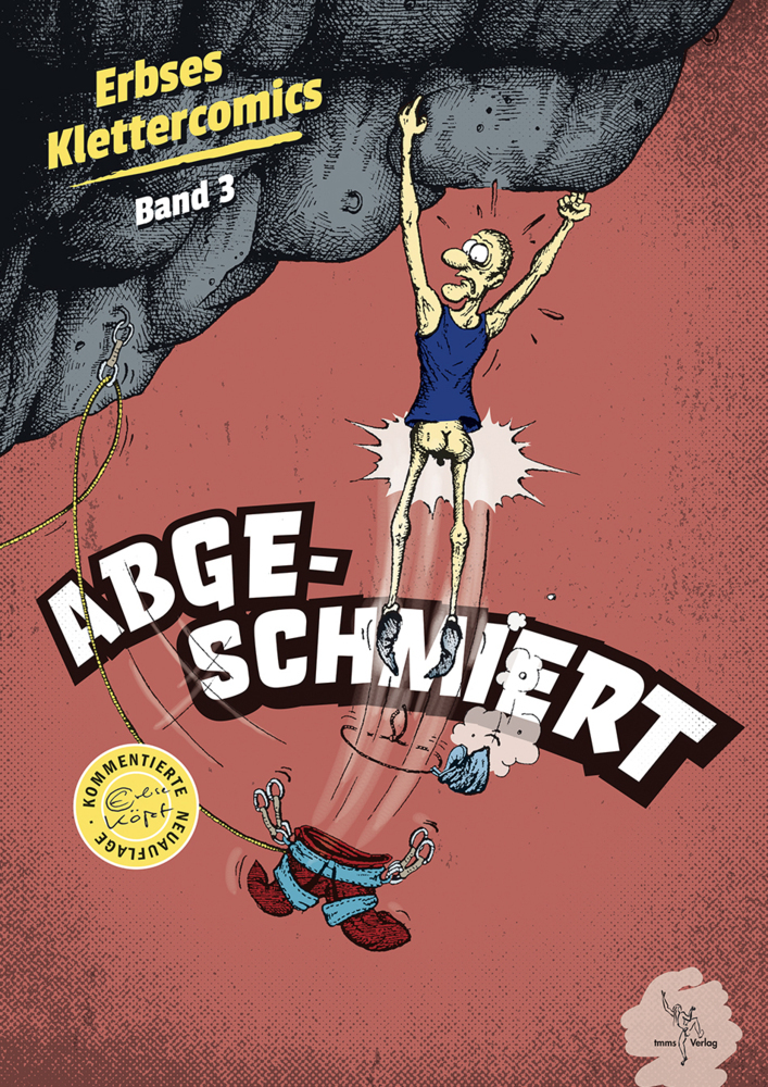 Cover: 9783945271735 | Klettercomics Abgeschmiert | Eberhard Köpf | Taschenbuch | 2022 | tmms