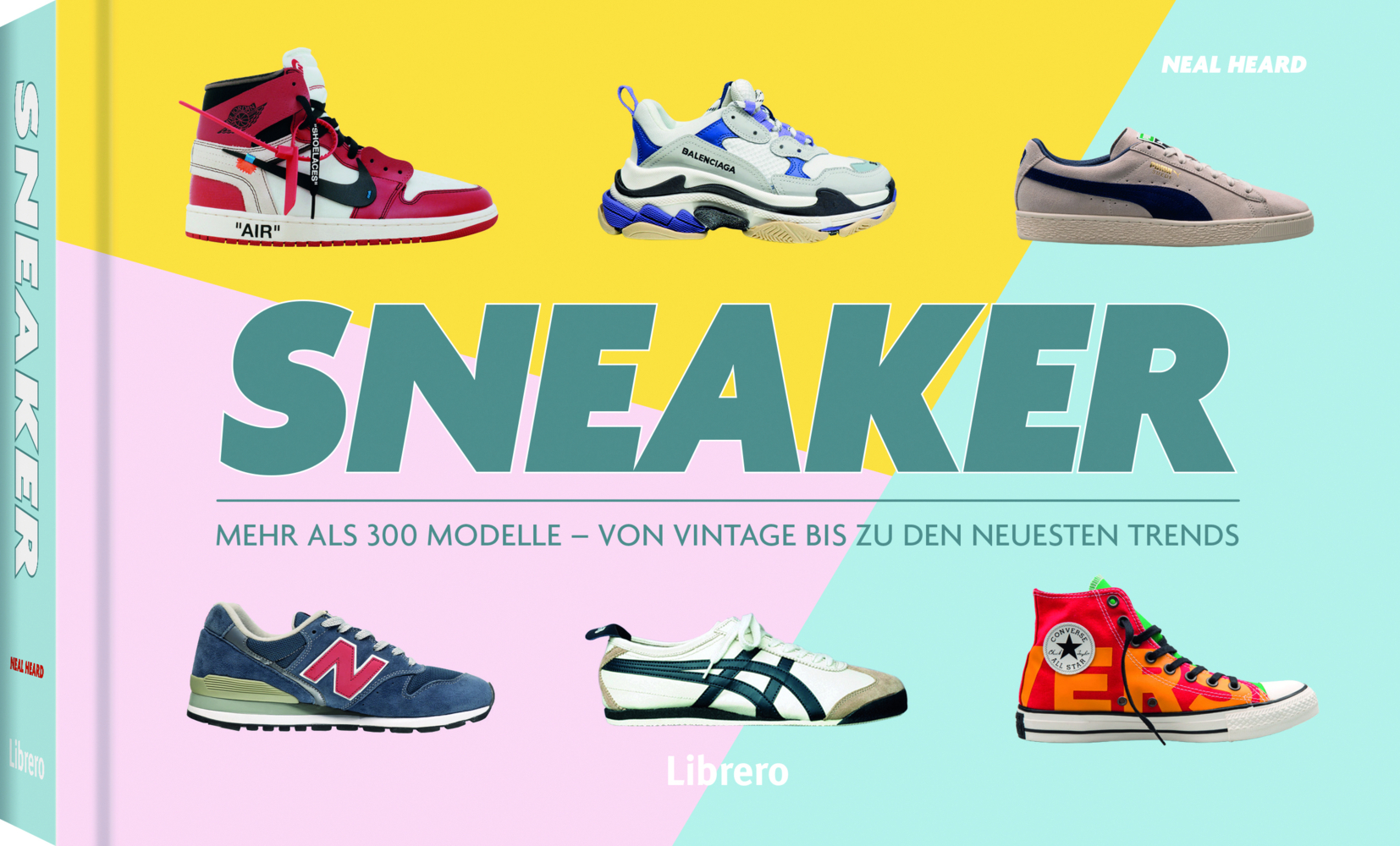 Cover: 9789463595131 | Sneakers | Neal Heard | Buch | 480 S. | Deutsch | 2023 | Bielo