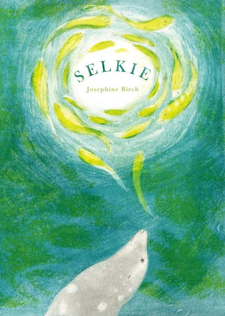 Cover: 9781760362010 | Selkie | Josephine Birch | Taschenbuch | Englisch | 2024