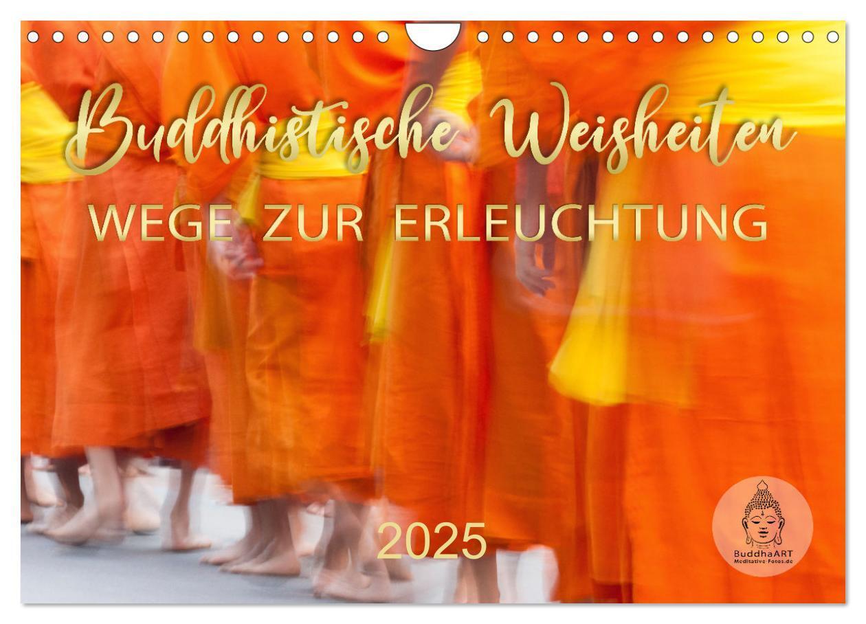 Cover: 9783383868450 | Buddhistische Weisheiten - Wege zur Erleuchtung (Wandkalender 2025...