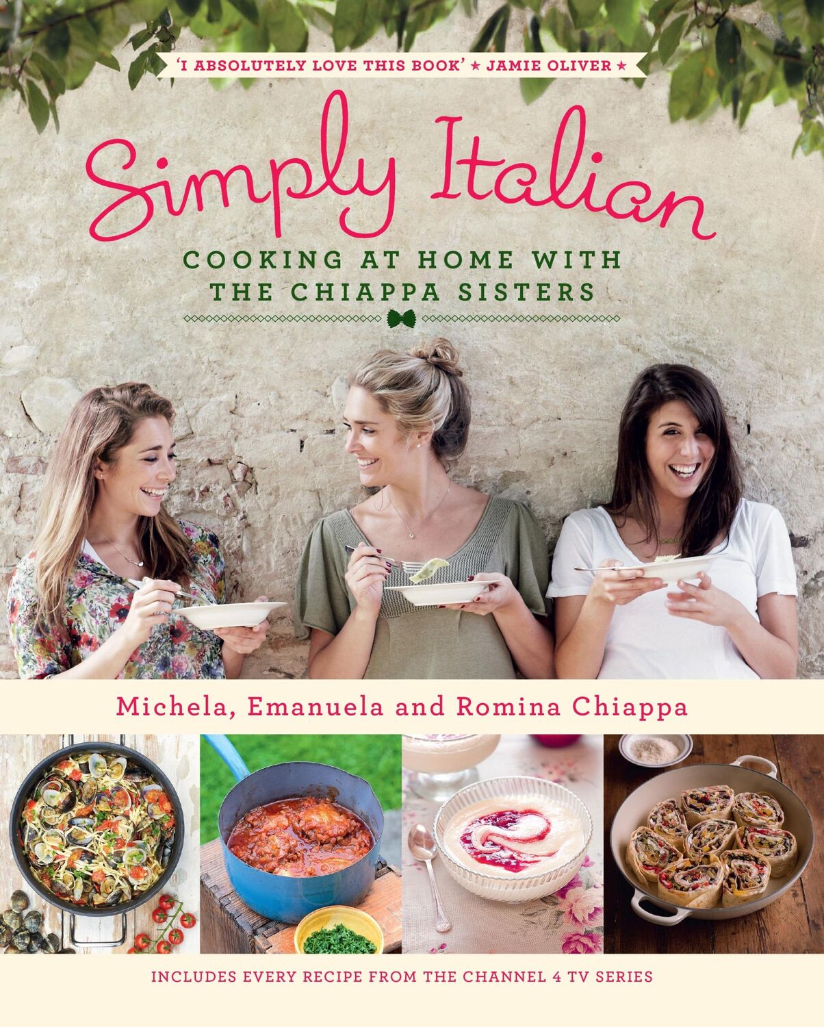 Cover: 9780718177058 | Simply Italian | Cooking at Home with the Chiappa Sisters | Buch