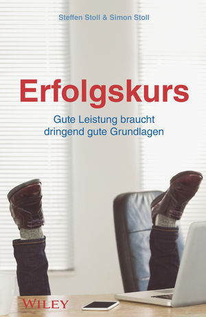 Cover: 9783527510313 | Erfolgskurs | Gute Leistung braucht dringend gute Grundlagen | Buch