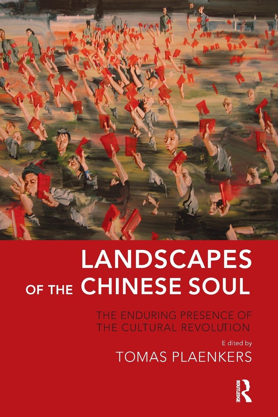 Cover: 9781780490939 | Landscapes of the Chinese Soul | Tomas Plaenkers | Taschenbuch | 2014