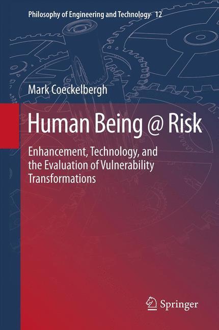 Cover: 9789400760240 | Human Being @ Risk | Mark Coeckelbergh | Buch | xiv | Englisch | 2013