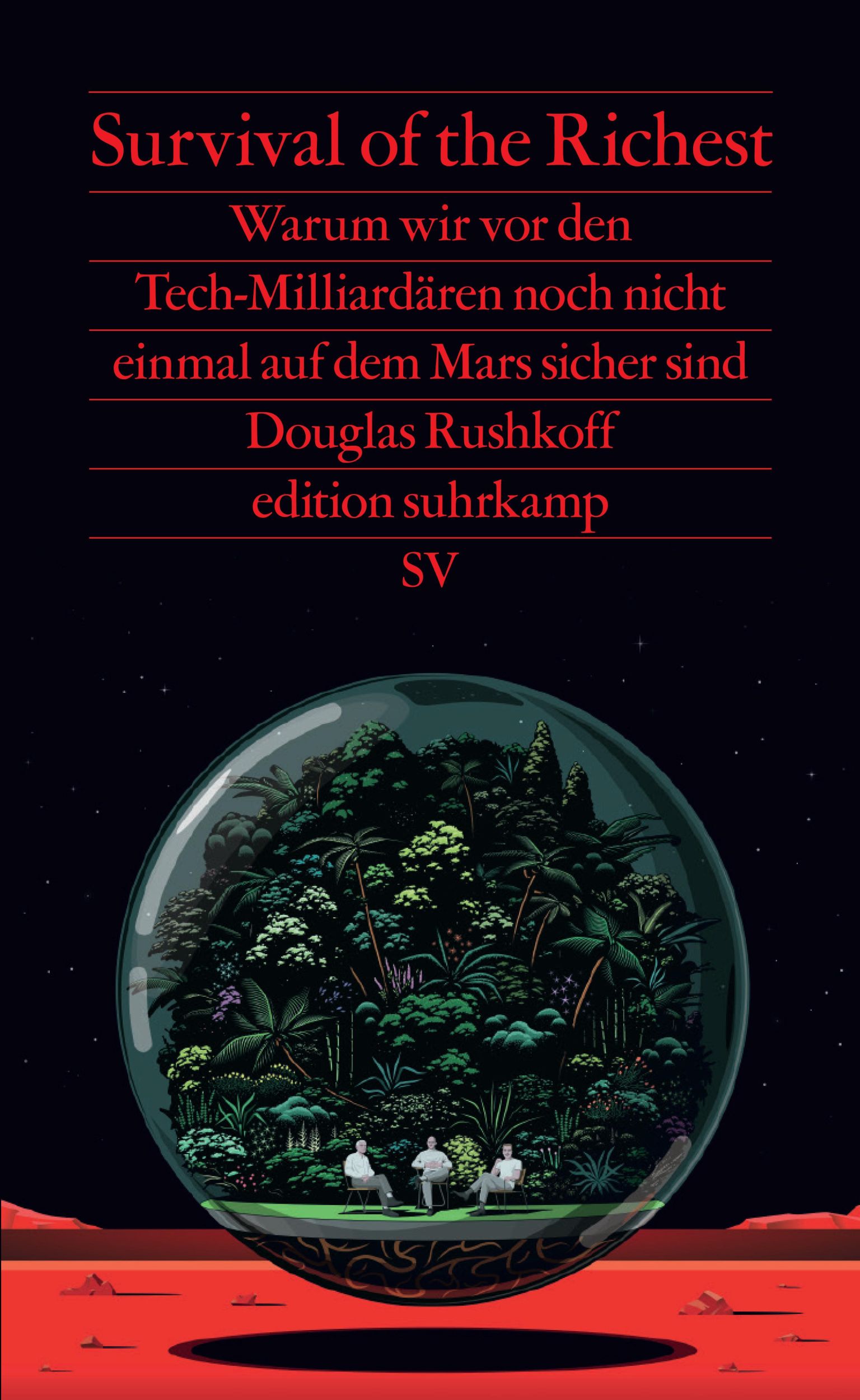 Cover: 9783518029992 | Survival of the Richest | Douglas Rushkoff | Taschenbuch | 281 S.